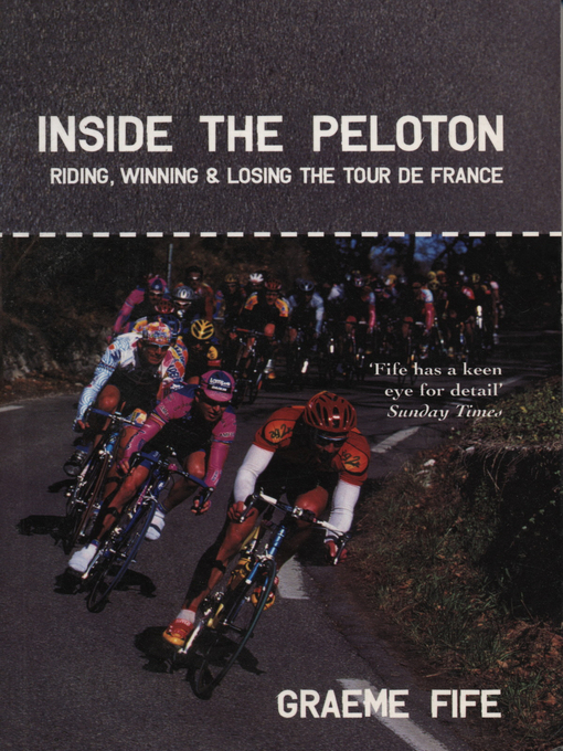 Title details for Inside the Peloton by Graeme Fife - Available